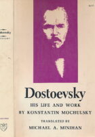 Dostoevsky: His Life and Work