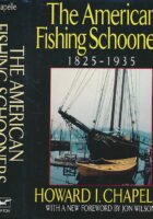 The American Fishing Schooners, 1825-1935