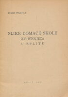 Slike domaće škole XV. stoljeća u Splitu
