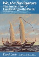 We, The Navigators: The Ancient Art of Landfinding in the Pacific
