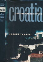 Croatia: A Nation Forged in War