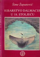 Ribarstvo Dalmacije u 18. stoljeću