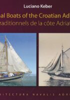Traditional Boats of the Croatian Adriatic Coast