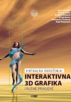 Virtualna okruženja: Interaktivna 3D grafika i njene primjene