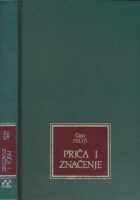 Priča i značenje : semantika pripovjednog teksta