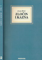 Zločin i kazna : politološko-pravni ogledi o ratu, zločinu, krivnjii oprostu