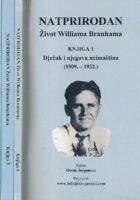 Natprirodan : život Williama Branhama 1-3