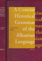 A Concise Historical Grammar of the Albanian Language: Reconstruction of Proto-Albanian