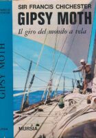 Gipsy Moth : Il giro del mondo a vela