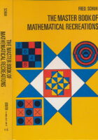 The Master Book of Mathematical Recreations