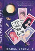 These Witches Don't Burn