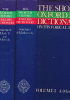 The Shorter Oxford English Dictionary on Historical Principles I-II