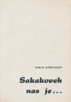 Sakakoveh nas je ...