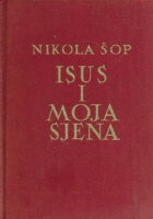 Isus i moja sjena