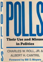 Polls: Use & Misuse In Politcs