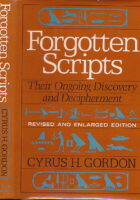 Forgotten Scripts: Their Ongoing Discovery and Decipherment