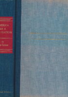 America as a civilization;: Life and thought in the United States today