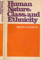 Human Nature, Class, and Ethnicity