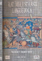 Rat, mir i strasti Languedoca
