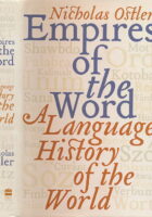 Empires of the Word: A Language History of the World