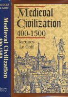 Medieval Civilization 400-1500