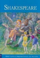 Shakespeare : šest djela prepričanih za djecu