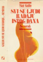 Svi se ljudi rađaju istog dana : sumrak