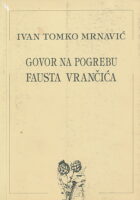 Govor na pogrebu Fausta Vrančića