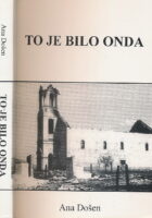 To je bilo onda