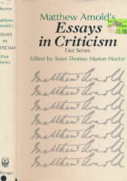 Matthew Arnold s Essays in Criticism