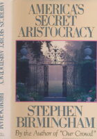America s Secret Aristocracy