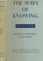 The Ways of Knowing or the Methods of Philosophy