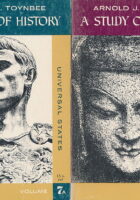 A Study of History, Vol 7A-7B : Universal States Universal Churches