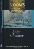 Anton Chekhov (Bloom s Major Dramatists)