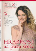 Hrabrost na putu sreće