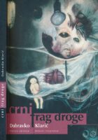 Crni trag droge