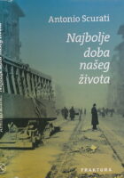 Najbolje doba našeg života