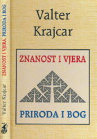 Znanost i vjera, priroda i Bog