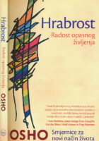 Hrabrost : radost opasnog življenja