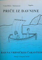 Priče iz davnine (izbor na vrbničkoj čakavštini))