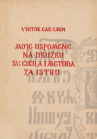 Moje uspomene na Družbu sv. Ćirila i Metoda za Istru