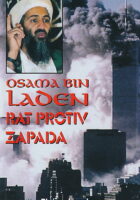 Osama bin Laden : rat protiv Zapada