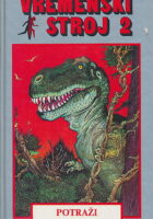 Vremenski stroj 2 : Potraži dinosaura