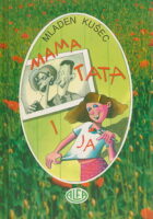 Mama, tata i ja