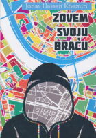 Zovem svoju braću