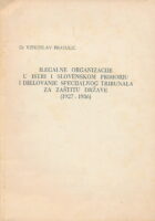 Ilegalne organizacije u Istri i Slovenskom primorju i djelovanje specijalnog tribunala za zaštitu države (1927-1936)