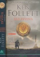 Pad divova – drugi svezak : Stoljetna trilogija – prvi dio