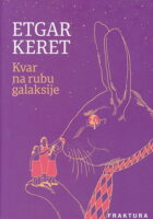 Kvar na rubu galaksije