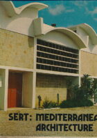 Sert: Mediterranean Architecture