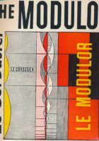 The Modulor: A Harmonious Measure to the Human Scale Universally applicable to Architecture and Mechanics